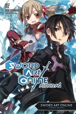 Sword art online. 2, Aincrad /