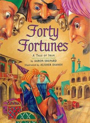 Forty fortunes : a tale of Iran