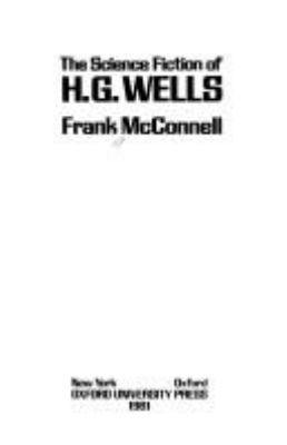 The science fiction of H. G. Wells