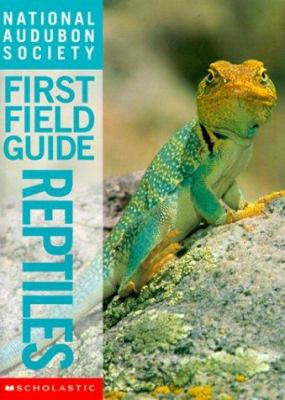 National Audubon Society first field guide : Reptiles