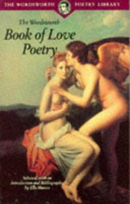 The Wordsworth book of love poetry