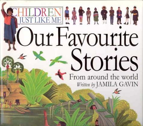 Our favourite stories : children just like me