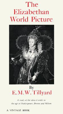 The Elizabethan world picture