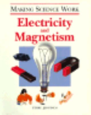 Electricity and magnetism