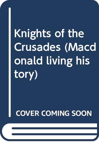 Knights of the Crusades