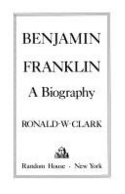 Benjamin Franklin : a biography