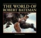 The world of Robert Bateman