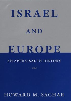 Israel and Europe : an appraisal in history