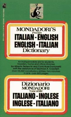 Mondadori's pocket Italian-English, English-Italian dictionary = Dizionario tascabile Mondadori Italiano-Inglese, Inglese-Italiano