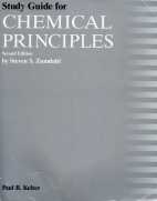 Study guide for Chemical principles, second edition : [by] Steven S. Zumdahl