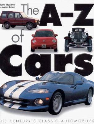 The A-Z of cars : the century's classic automobiles