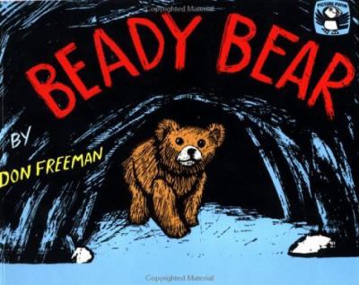 Beady Bear : story and pictures