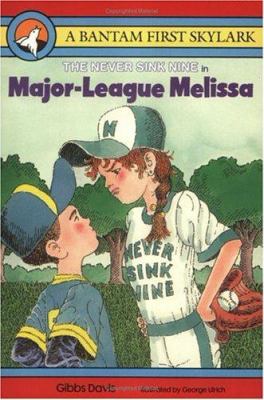 Major-league Melissa : by Gibbs Davis ; illustrated by George Ulrich.