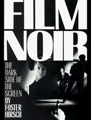 The dark side of the screen : film noir