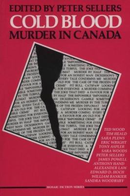 Cold blood : murder in Canada