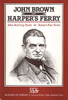 John Brown of Harper's Ferry : with contemporary prints, photographs, and maps