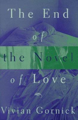 The end of the novel of love