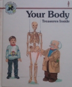 Your body : treasures inside