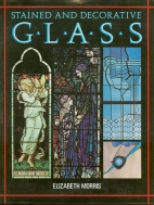 Stained and decorative glass