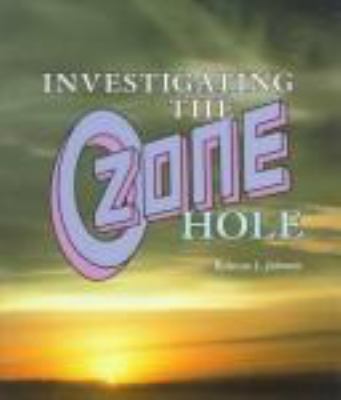 Investigating the ozone hole