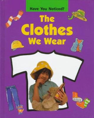 The clothes we wear