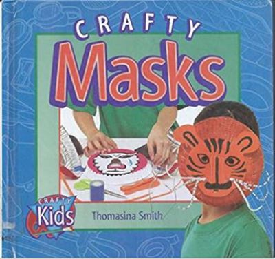 Crafty masks