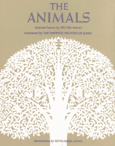 The animals : selected poems