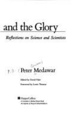 The threat and the glory : reflections on science and scientists