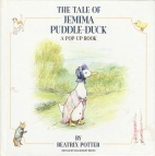 The Jemima Puddle-Duck pop-up book : from the tale of Jemima Puddle-Duck, the original and authorized edition