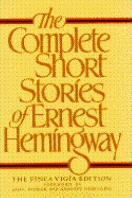 The complete short stories of Ernest Hemingway.