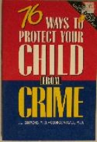 76 ways to protect your child from crime