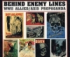 Behind enemy lines : W W II allied/axis propaganda
