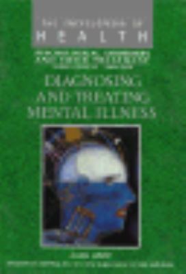 Diagnosing and treating mental illness