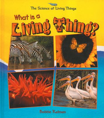 What is a living thing?