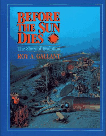 Before the sun dies : the story of evolution