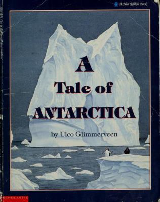 A tale of Antarctica