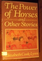 The power of horses and other stories