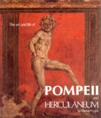The art and life of Pompeii and Herculaneum.