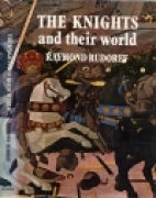 The Knights and their world