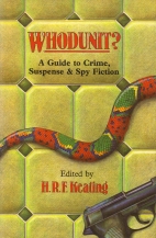 Whodunit? : a guide to crime, suspense, and spy fiction