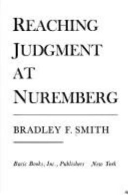 Reaching judgment at Nuremberg