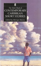 The Faber book of contemporary Caribbean short stories