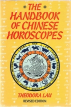 The handbook of Chinese horoscopes