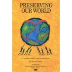 Preserving our world : a consumer's guide to the Brundtland report
