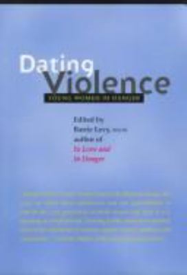 Dating violence : young women in danger