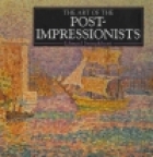 The art of the post-impressionists
