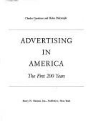 Advertising in America : the first two hundred years