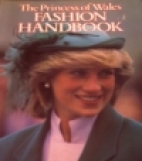 The Princess of Wales fashion handbook