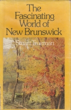 The fascinating world of New Brunswick