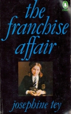 The franchise affair